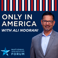 Only in America with Ali Noorani podcast