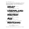 What Unemployed Writers Are Watching artwork