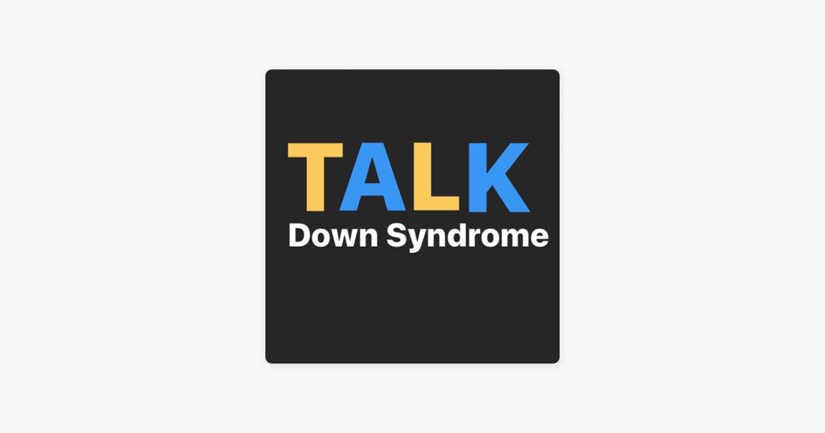 talk-down-syndrome-on-apple-podcasts