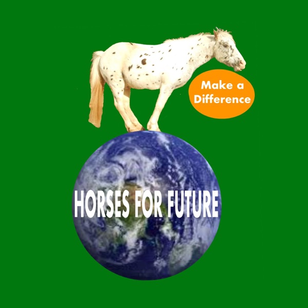 Horses For Future Podcast Podtail