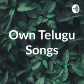 Own Telugu Songs - Telugu Creator