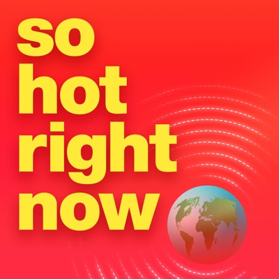 So Hot Right Now So Hot Right Now