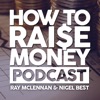 How to Raise Money Podcast