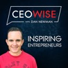 CEOwise with Dan Newman - Inspiring Entrepreneurs artwork
