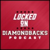 Locked On Diamondbacks - Daily Podcast On The Arizona Diamondbacks artwork