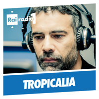 Tropicalia podcast