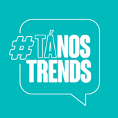 #TáNosTrends - eNotas