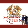 Bob Save the Queen artwork