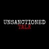 Unsanctioned Talk artwork