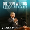 Dr. Don Wilton's messages from FBS - Video artwork