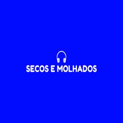 Secos e molhados