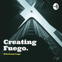 Creating Fuego podcast