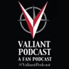 Valiant Podcast artwork