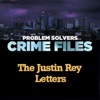Crime Files: The Justin Rey Letters artwork