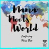 Mama Meets World artwork