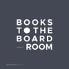Books To The Boardroom  artwork