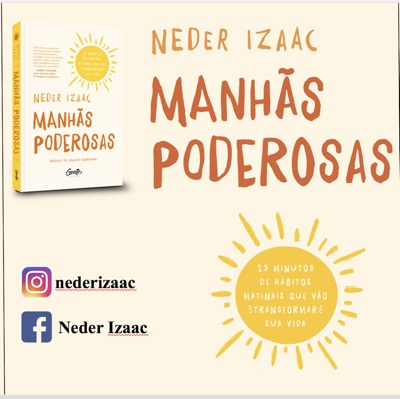 Manhãs Poderosas Manhãs Poderosas