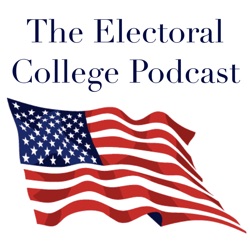 The Electoral College Podcast