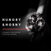 HUNGRY & HORNY artwork