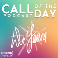 Dr. Laura Call of the Day podcast