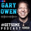 #GetSome with Gary Owen artwork