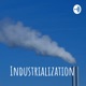 Industrialization