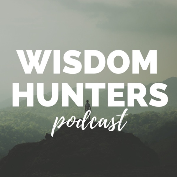 Wisdom Hunters Podcast Artwork