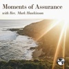 Moments of Assurance Weekend Edition - from KFUO Radio artwork