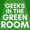Geeks in the Greenroom artwork