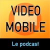 Video Mobile le podcast artwork
