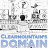 Clearmountain's Domain: Stories from Bob Clearmountain’s Legendary Career artwork