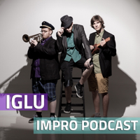 IGLU Impro Podcast podcast