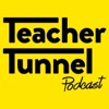 Teacher Tunnel Podcast artwork