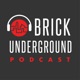 The Brick Underground Podcast