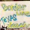 Borderline Texas Trash artwork