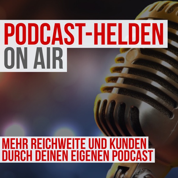 Podcast Helden ON AIR