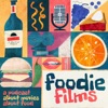 Foodie Films artwork