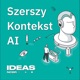 Strategia AI dla Polski. Czy mamy szansę w wyścigu sztucznej inteligencji?