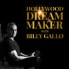 Hollywood Dream Maker: Acting class with Master Teacher Billy Gallo artwork