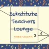 Substitute Teachers Lounge artwork