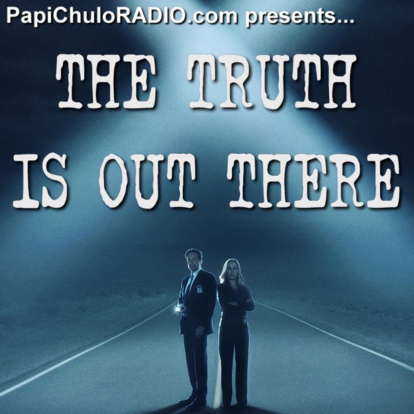 The Truth Is Out There The Unofficial The X Files Podcast Himalaya