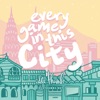 Every Game in This City artwork