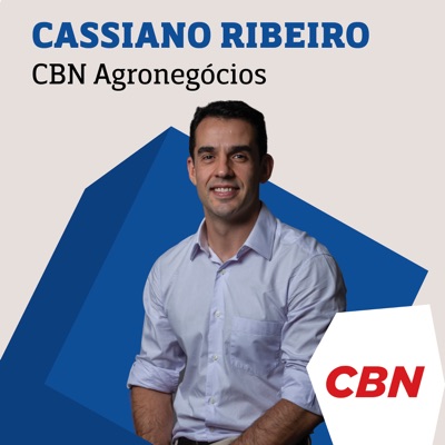 CBN Agro - Cassiano Ribeiro CBN Agro - Cassiano Ribeiro