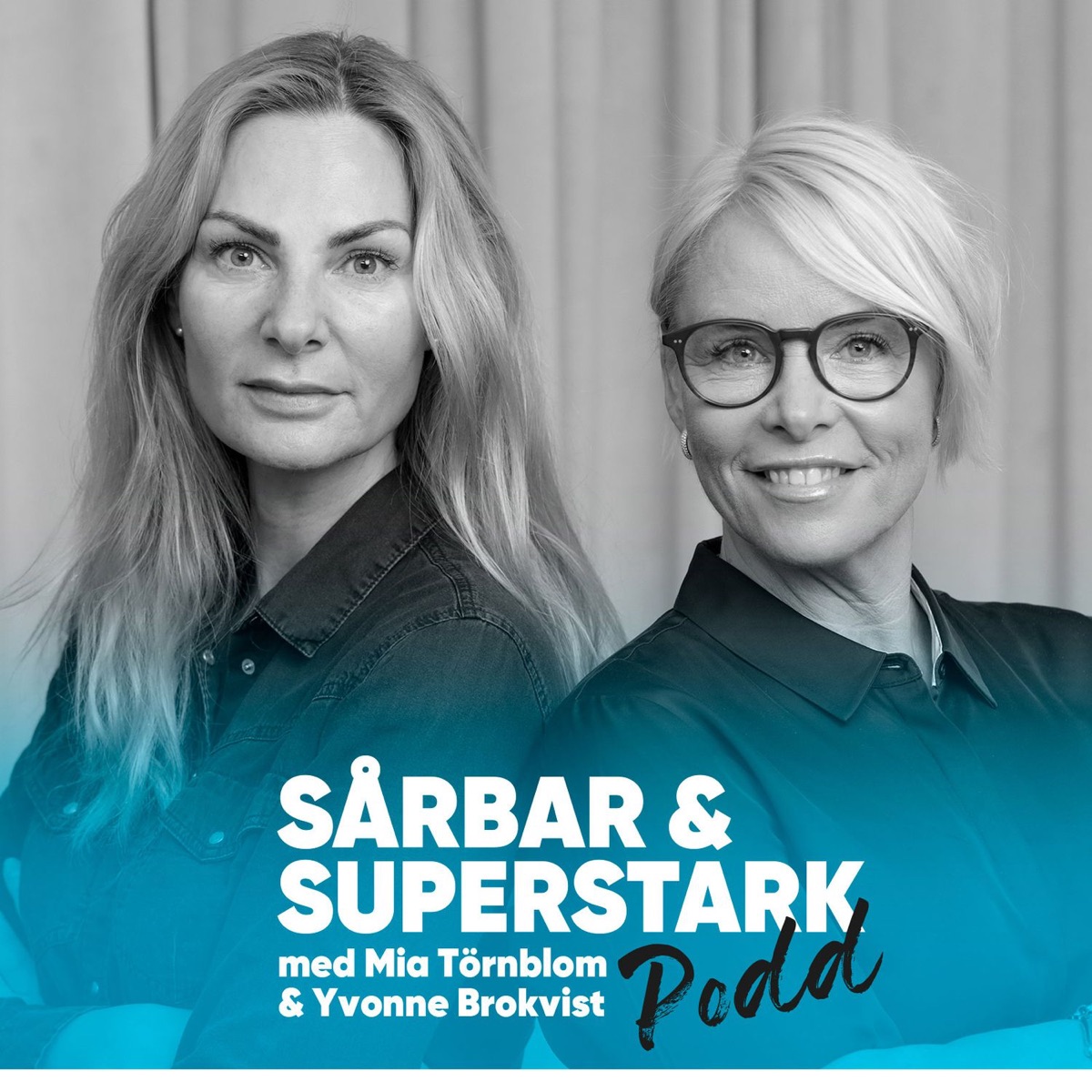 Sårbar och Superstark