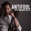 AntiFool with Norman Chella artwork