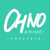 Oh no, Anime! Presents artwork