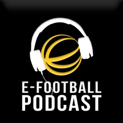 The E-Football Podcast