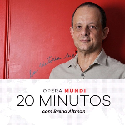20 Minutos com Breno Altman 20 Minutos com Breno Altman