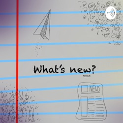 What’s new? (Trailer)