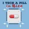 I tech a pill in Ibiza
